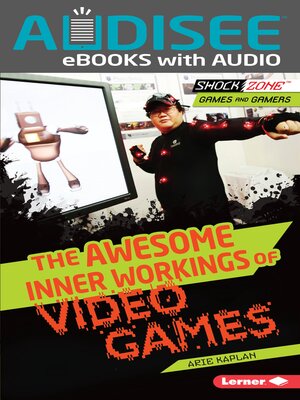 cover image of The Awesome Inner Workings of Video Games